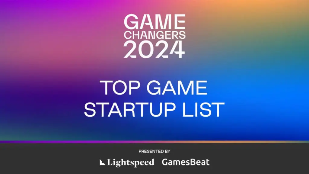Lightspeed x GamesBeat Launch Top Game Startup List